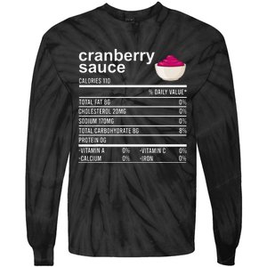 Thanksgiving Sauce Food Cranberry Nutrition Fact Tie-Dye Long Sleeve Shirt