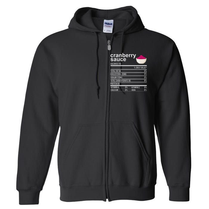 Thanksgiving Sauce Food Cranberry Nutrition Fact Full Zip Hoodie