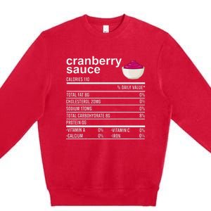 Thanksgiving Sauce Food Cranberry Nutrition Fact Premium Crewneck Sweatshirt