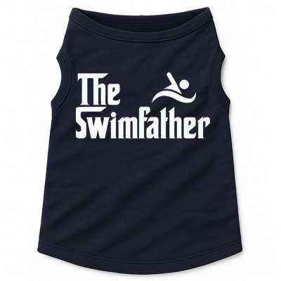 The Swim Father Funny Swimming Swimmer Gift Doggie Tank