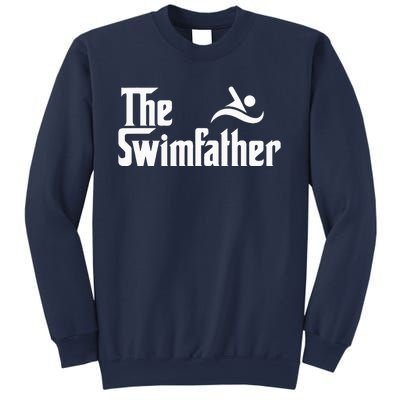 The Swim Father Funny Swimming Swimmer Gift Sweatshirt