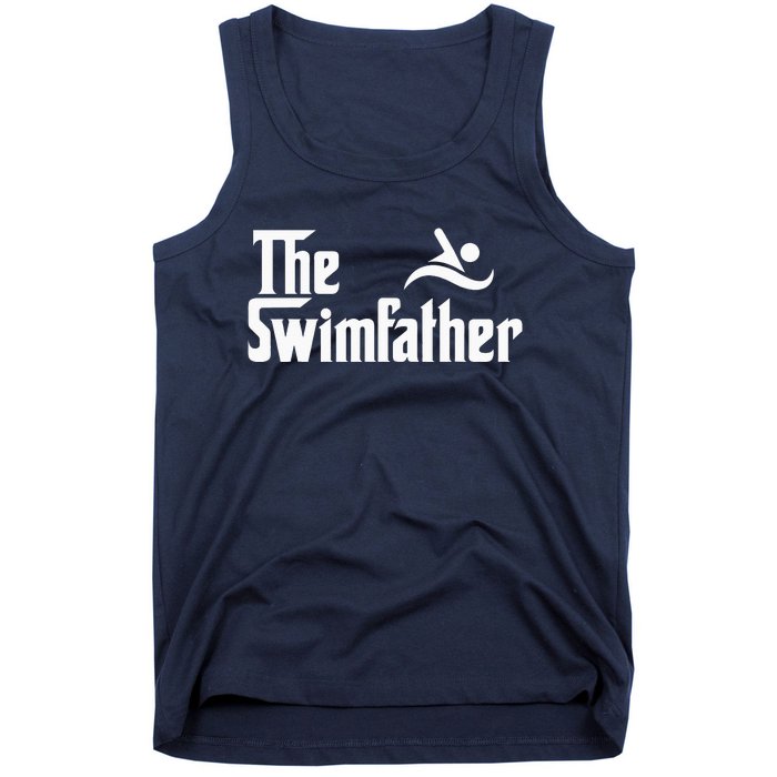 The Swim Father Funny Swimming Swimmer Gift Tank Top