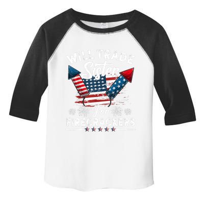 Trade Sister For Firecrackers Funny 4th Of July Toddler Fine Jersey T-Shirt