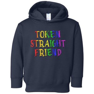 Token Straight Friend - Rainbow Colors Toddler Hoodie