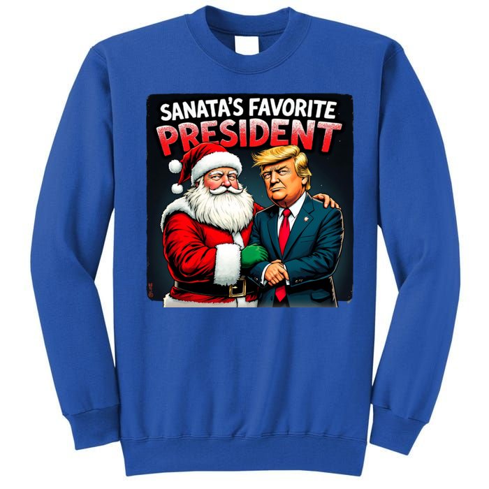 Trump SantaS Favorite President Tall Sweatshirt