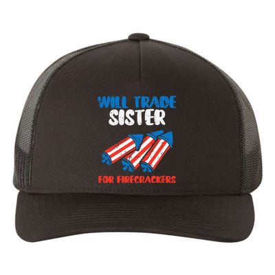 Trade Sister For Firecrackers Funny 4th Of July Yupoong Adult 5-Panel Trucker Hat