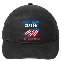 Trade Sister For Firecrackers Funny 4th Of July 7-Panel Snapback Hat