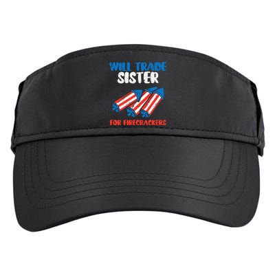 Trade Sister For Firecrackers Funny 4th Of July Adult Drive Performance Visor