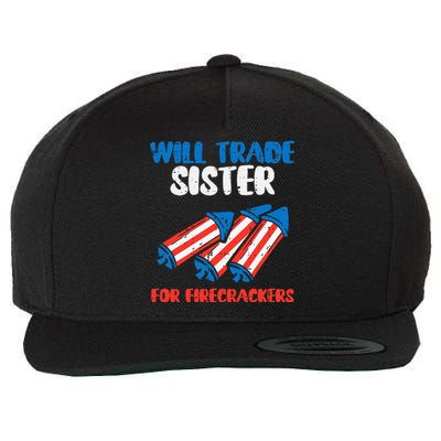 Trade Sister For Firecrackers Funny 4th Of July Wool Snapback Cap