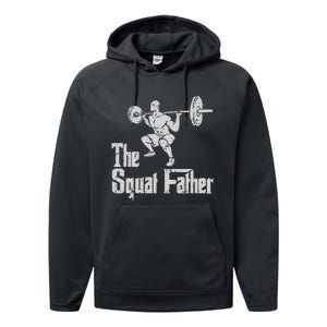 The Squat Father Funny Dad Workout Weights Gym Fathers Day Performance Fleece Hoodie