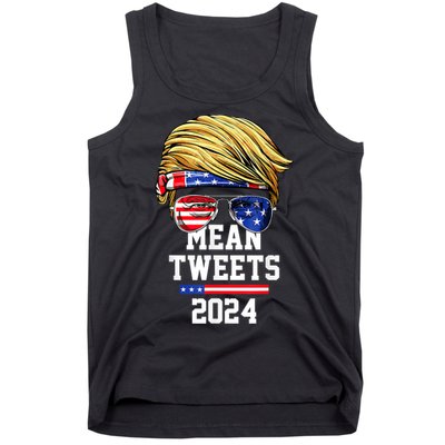 Trump Sunglasses Funny Trump 2024 Mean Tweets 4th Of July Tank Top