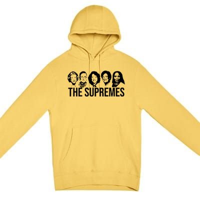 The Supremes Female Supreme Court Justices Premium Pullover Hoodie