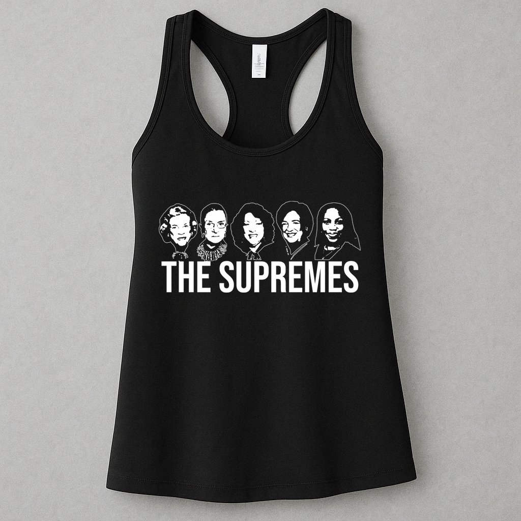 The Supremes Female Supreme Court Justices Womens Tank Top