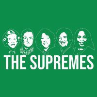 The Supremes Female Supreme Court Justices Poster