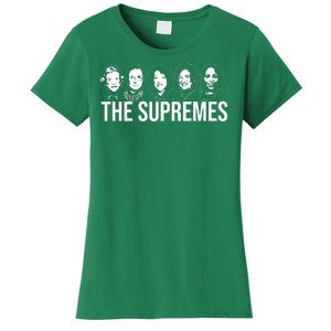 The Supremes Female Supreme Court Justices Women's T-Shirt