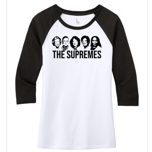 The Supremes Female Supreme Court Justices Women's Tri-Blend 3/4-Sleeve Raglan Shirt