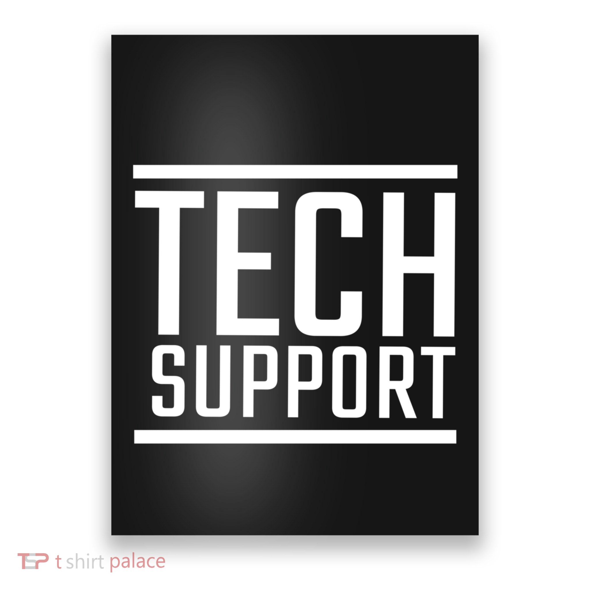 Tech Support Funny Poster