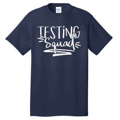 Testing Squad Funny Final Exam Boost Confident Student Tall T-Shirt