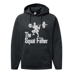 The Squat Father Funny Dad Workout Weights Gym Fathers Day Performance Fleece Hoodie