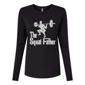 The Squat Father Funny Dad Workout Weights Gym Fathers Day Womens Cotton Relaxed Long Sleeve T-Shirt