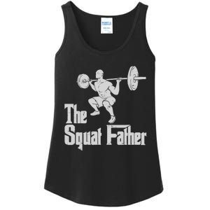 The Squat Father Funny Dad Workout Weights Gym Fathers Day Ladies Essential Tank