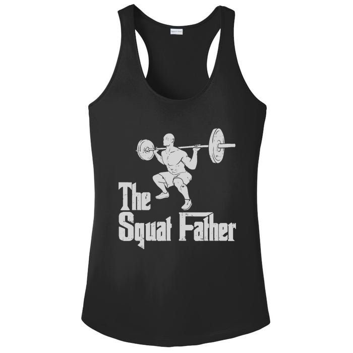 The Squat Father Funny Dad Workout Weights Gym Fathers Day Ladies PosiCharge Competitor Racerback Tank