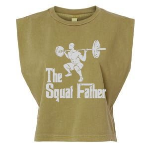 The Squat Father Funny Dad Workout Weights Gym Fathers Day Garment-Dyed Women's Muscle Tee