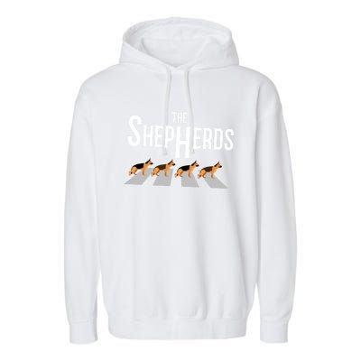 The Shepherds For Ger Shepherd Dog Owners Gift Garment-Dyed Fleece Hoodie