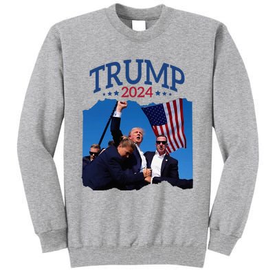 Trump Short Fist Pumped 2024 Pray For Trump NeverS Give Up Tall Sweatshirt