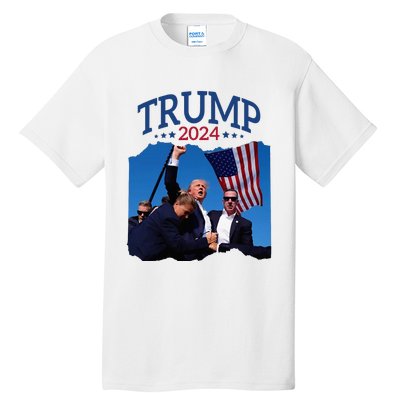 Trump Short Fist Pumped 2024 Pray For Trump NeverS Give Up Tall T-Shirt