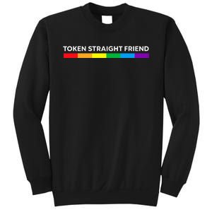 Token Straight Friend Rainbow Colors LGBT Sweatshirt