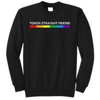 Token Straight Friend Rainbow Colors LGBT Tall Sweatshirt