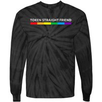 Token Straight Friend Rainbow Colors LGBT Tie-Dye Long Sleeve Shirt