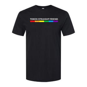 Token Straight Friend Rainbow Colors LGBT Softstyle CVC T-Shirt