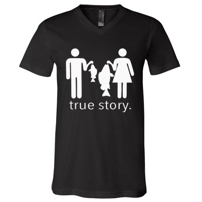 True Story Fishing V-Neck T-Shirt