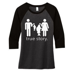 True Story Fishing Women's Tri-Blend 3/4-Sleeve Raglan Shirt