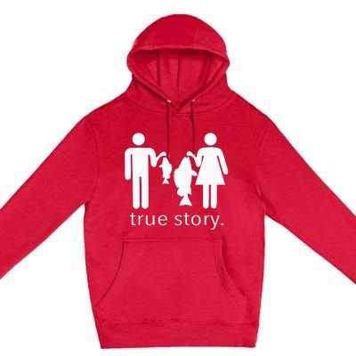 True Story Fishing Premium Pullover Hoodie