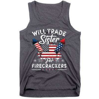 Trade Sister For Firecrackers Funny 4th Of July Tank Top