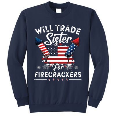 Trade Sister For Firecrackers Funny 4th Of July Sweatshirt