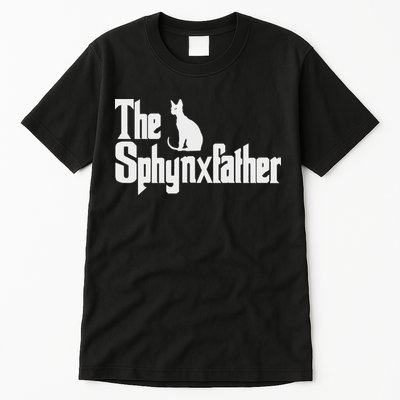 The Sphynxfather Funny Cat Dad Sphynx Lover Gifts Tall T-Shirt