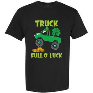 Truck Shamrock Full Oluck Patricks Day Garment-Dyed Heavyweight T-Shirt