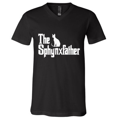 The Sphynxfather Funny Cat Dad Sphynx Lover Gifts V-Neck T-Shirt
