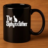 The Sphynxfather Funny Cat Dad Sphynx Lover Gifts 11oz C Handle Ceramic Mug