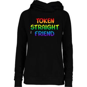 Token Straight Friend Rainbow Colors LGBT Womens Funnel Neck Pullover Hood