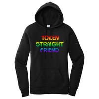 Token Straight Friend Rainbow Colors LGBT Women's Pullover Hoodie