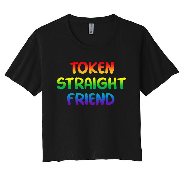 Token Straight Friend Rainbow Colors LGBT Women's Crop Top Tee