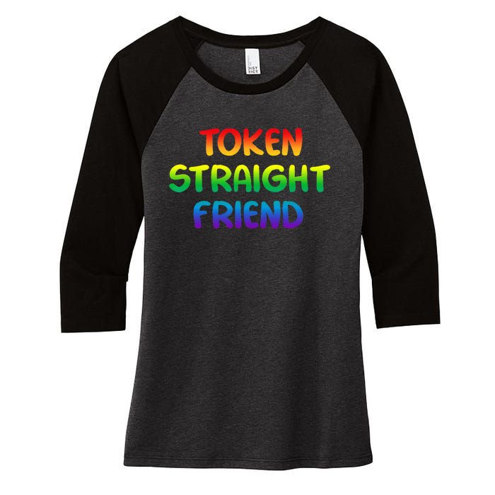 Token Straight Friend Rainbow Colors LGBT Women's Tri-Blend 3/4-Sleeve Raglan Shirt