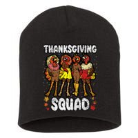 Thanksgiving Squad Funny Turkey Fall Autumn Short Acrylic Beanie