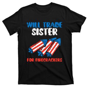 Trade Sister For Firecrackers Funny 4th Of July Kids T-Shirt