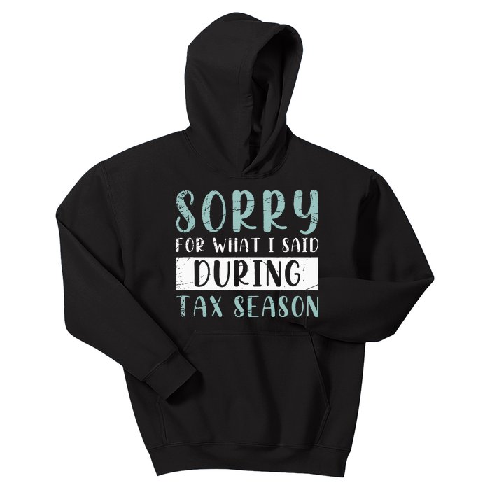 Tax Season Funny Tax Payer Audit CPA Accountant Gift Tax Kids Hoodie